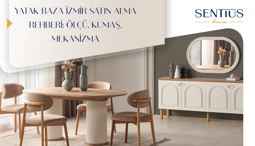 yatak-baza-izmir-satin-alma-rehberi-olcu-kumas-mekanizma