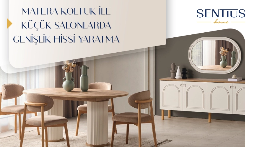 matera-koltuk-ile-kucuk-salonlarda-genislik-hissi-yaratma